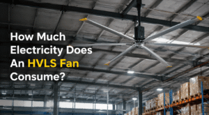How Much Electricity Does An HVLS Fan Consume?